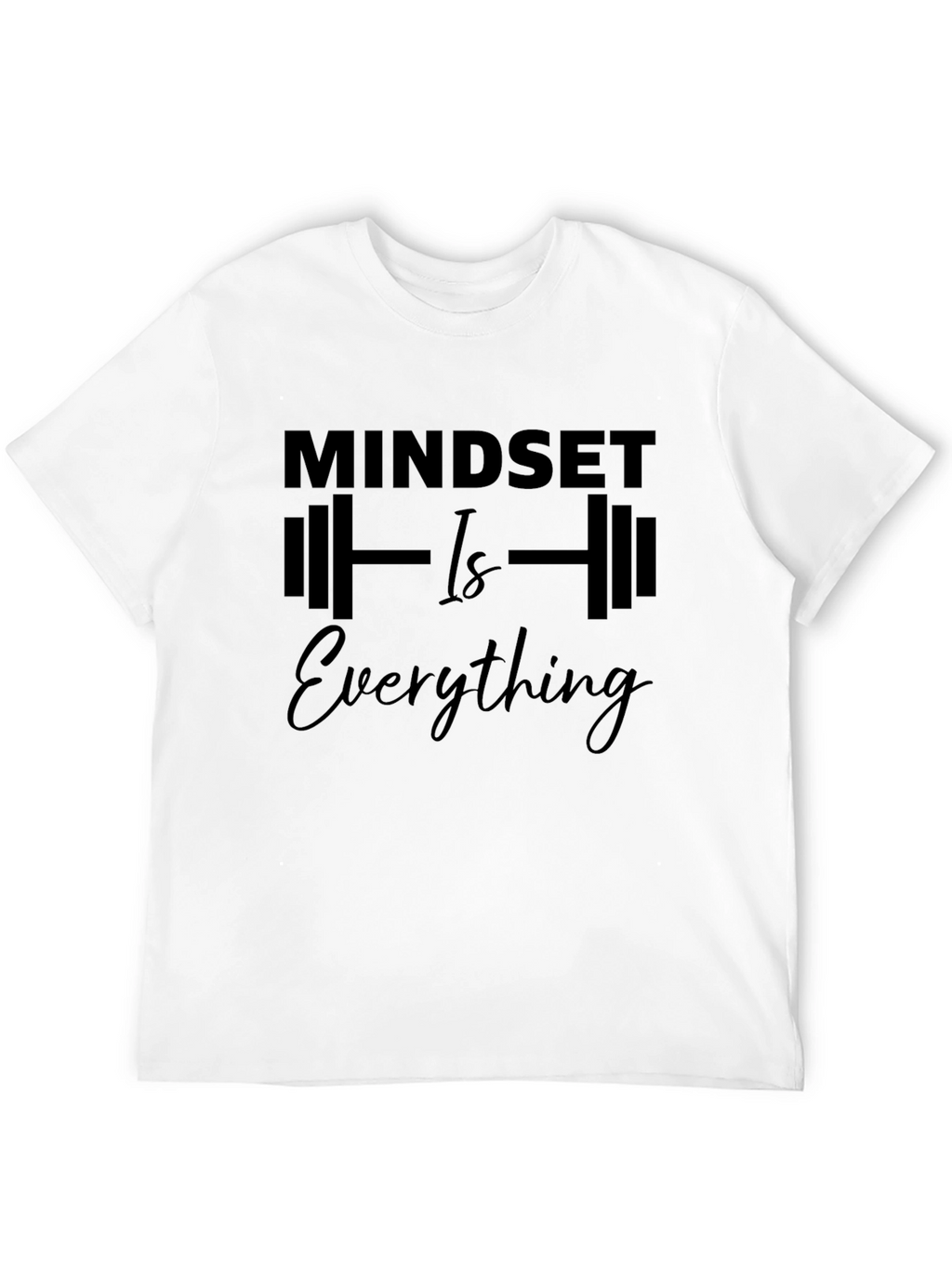 Mindset Is Everything Graphic Tee - Motivational Shirt
