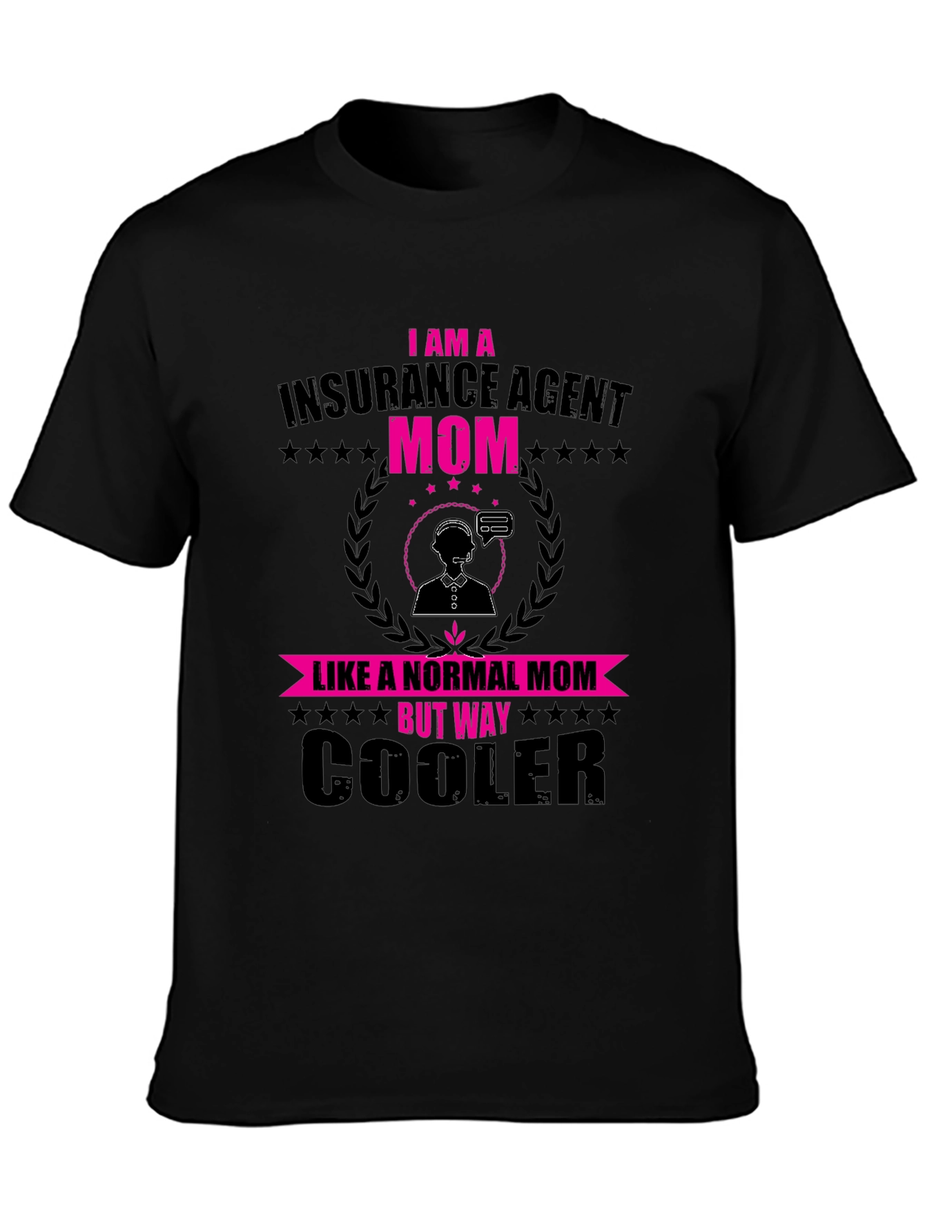 Insurance Agent Mom T-Shirt