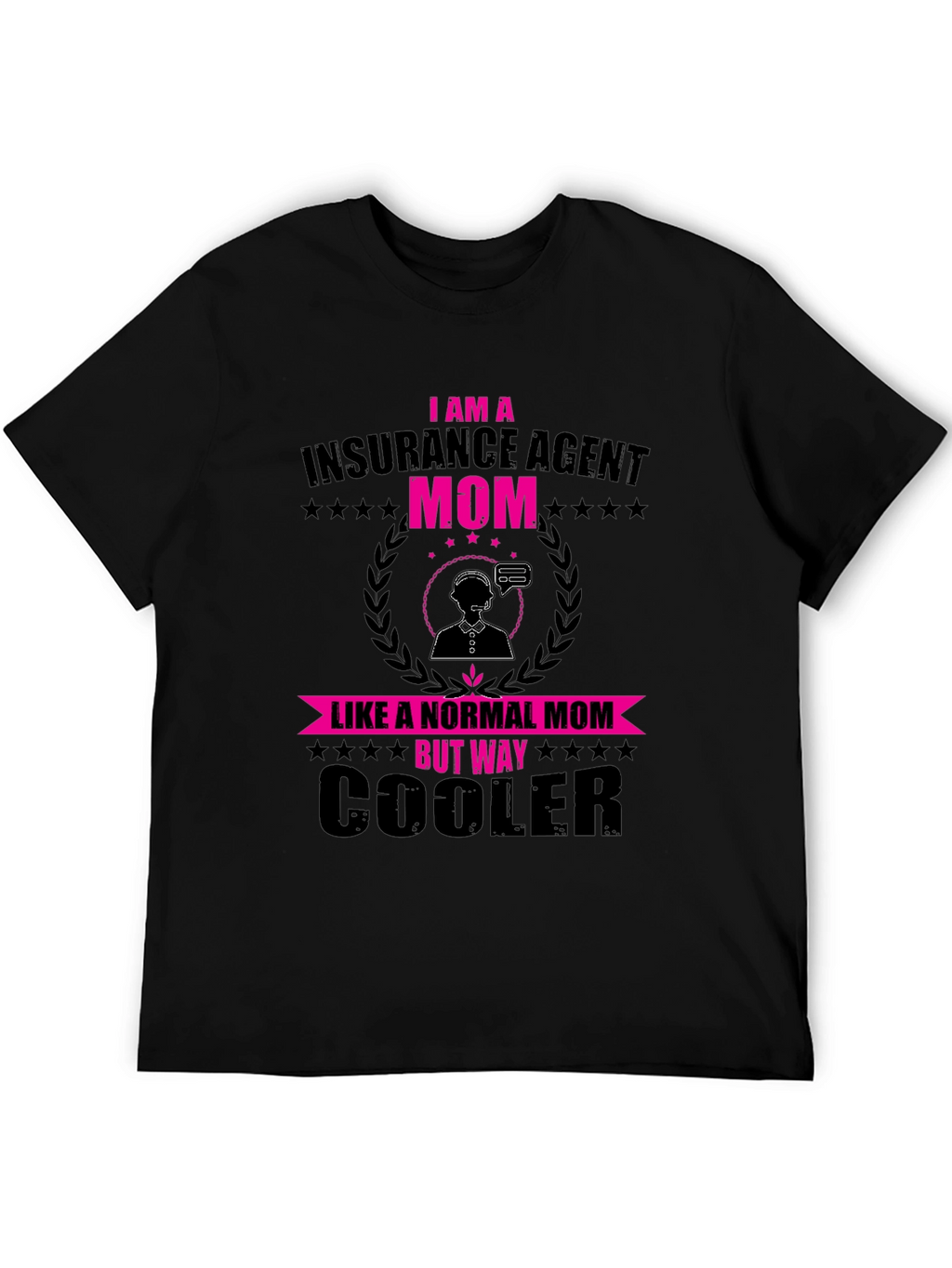 Insurance Agent Mom T-Shirt