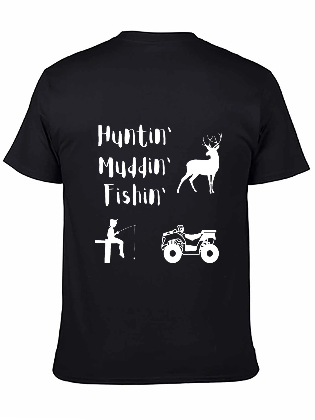 Huntin Muddin Fishin Graphic Tee