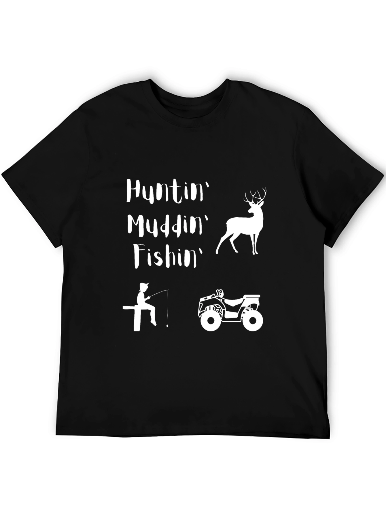 Huntin Muddin Fishin Graphic Tee