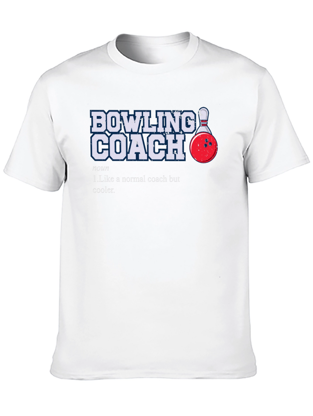 Bowling Coach Graphic T-Shirt - Novelty Design