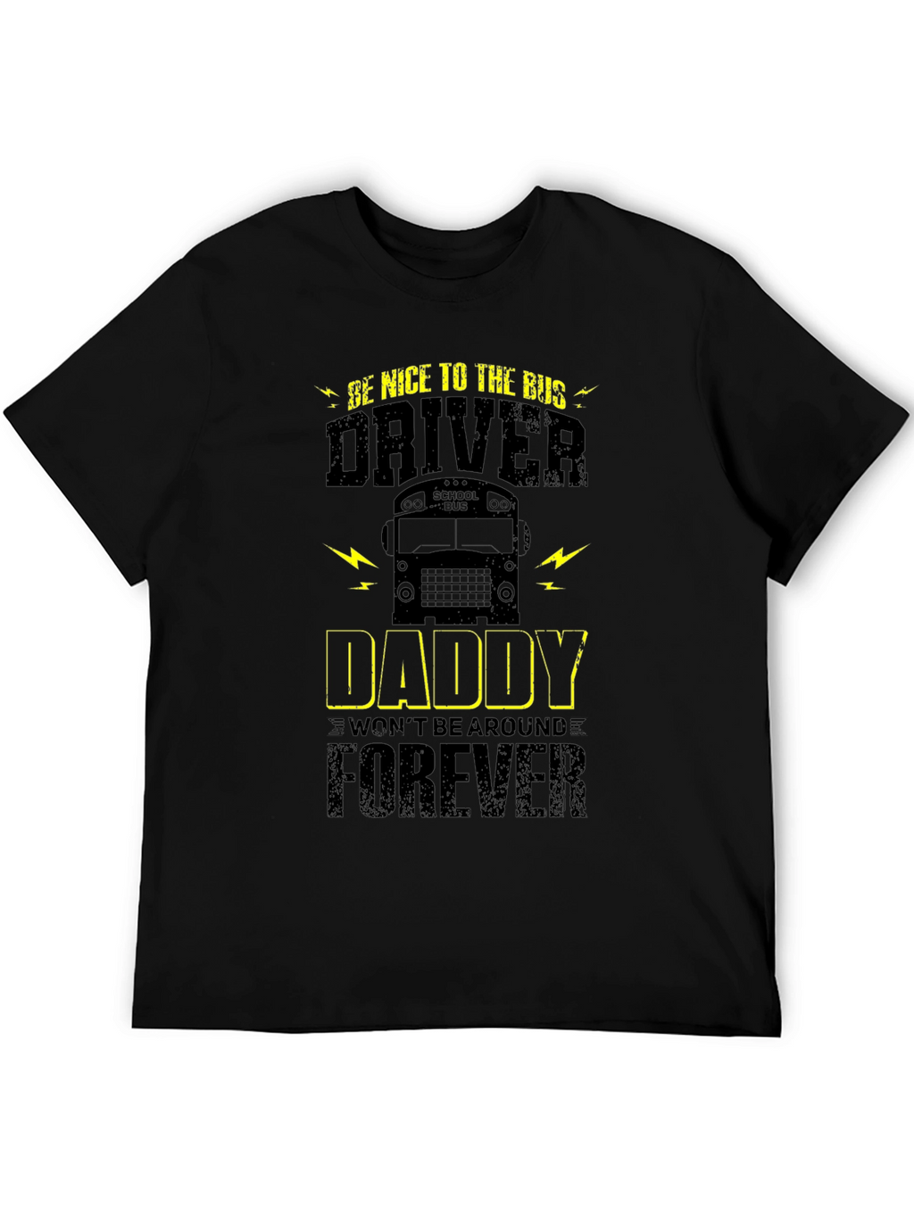 Be Nice to the Bus Driver T-Shirt