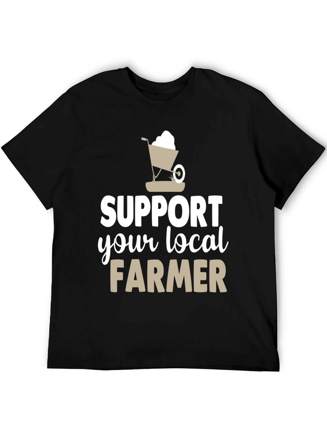 Support Your Local Farmer Graphic T-Shirt
