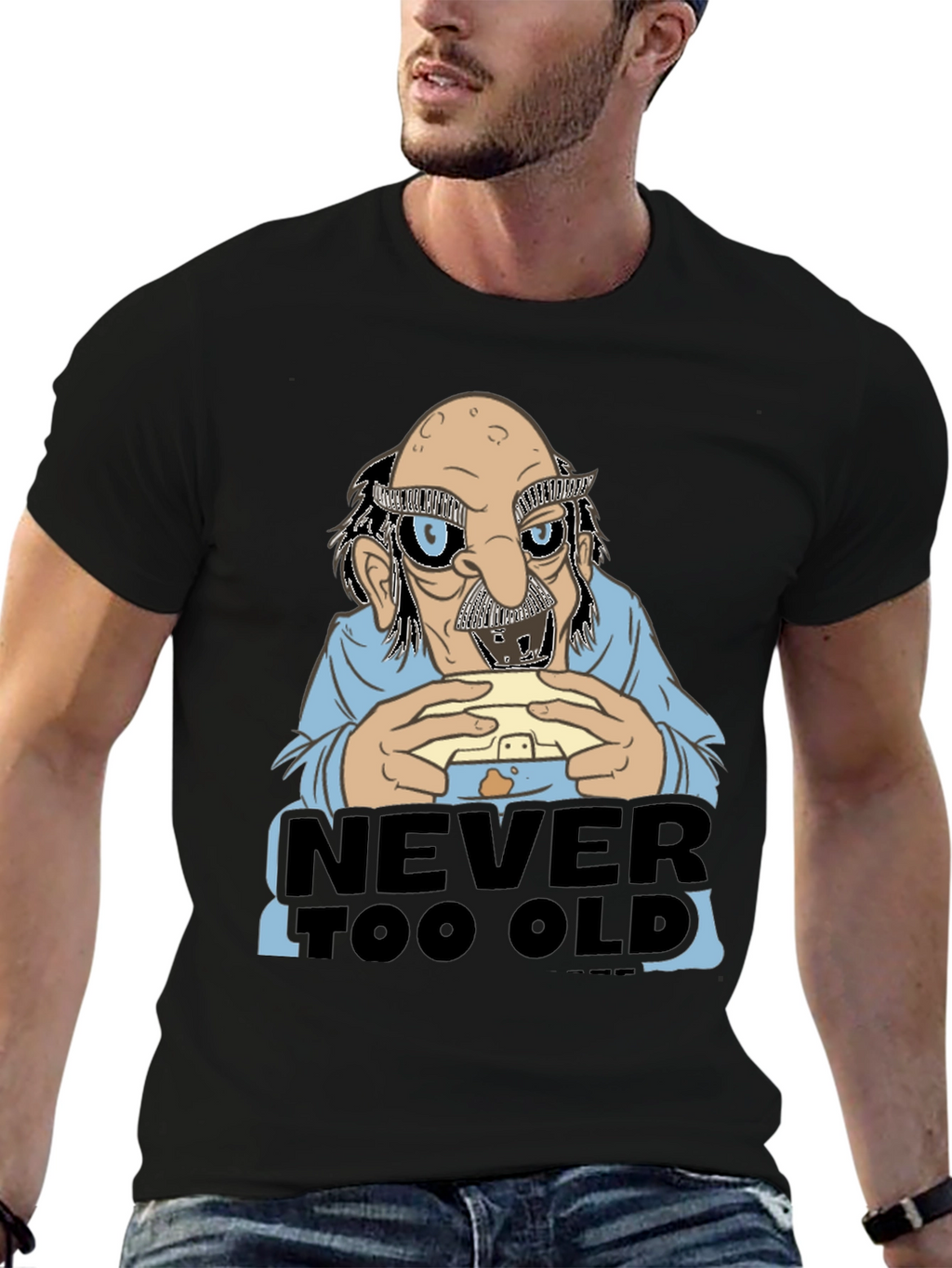 Never Too Old Funny Graphic Tee
