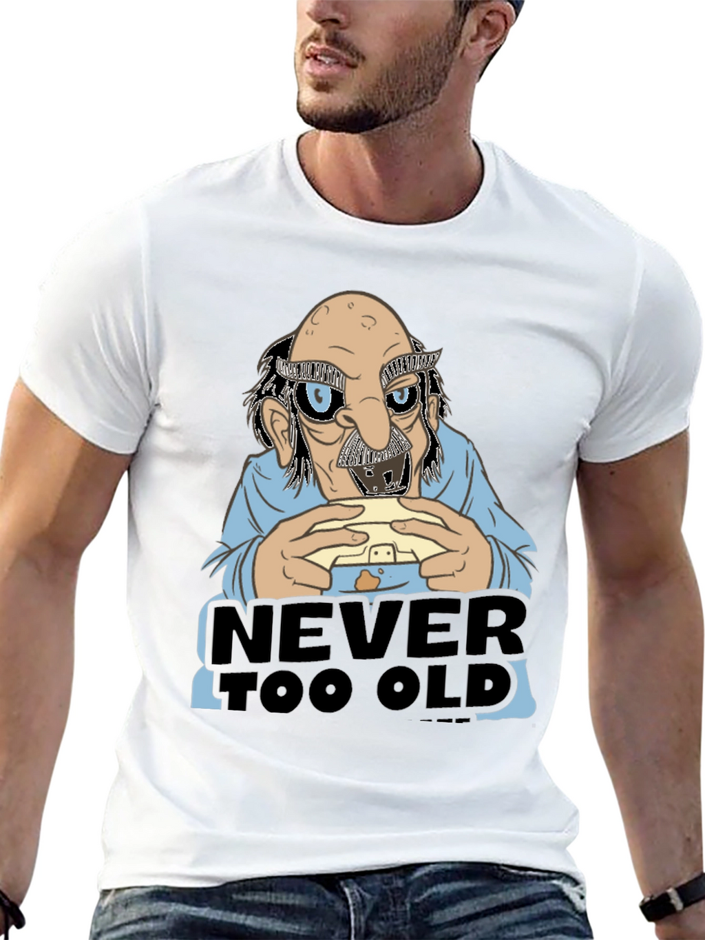 Never Too Old Funny Graphic Tee