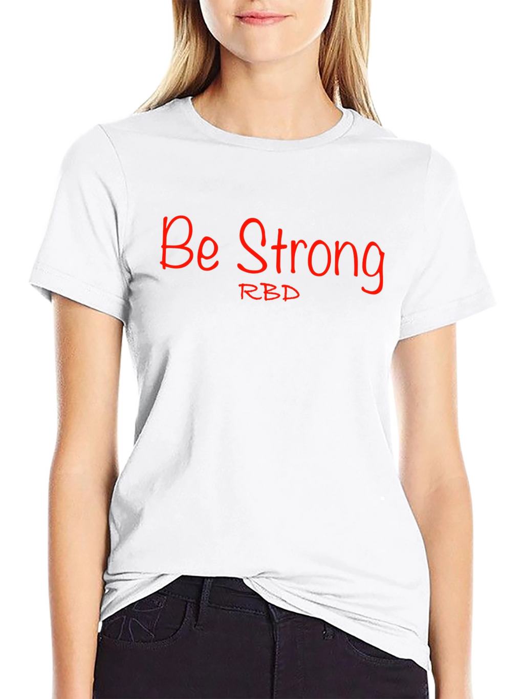 Be Strong RBD Graphic Tee - Unisex Casual