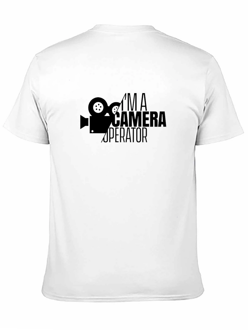 Im A Camera Operator - Crew T-Shirt