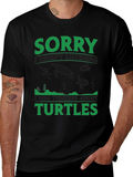 Sorry Turtles Black T-Shirt