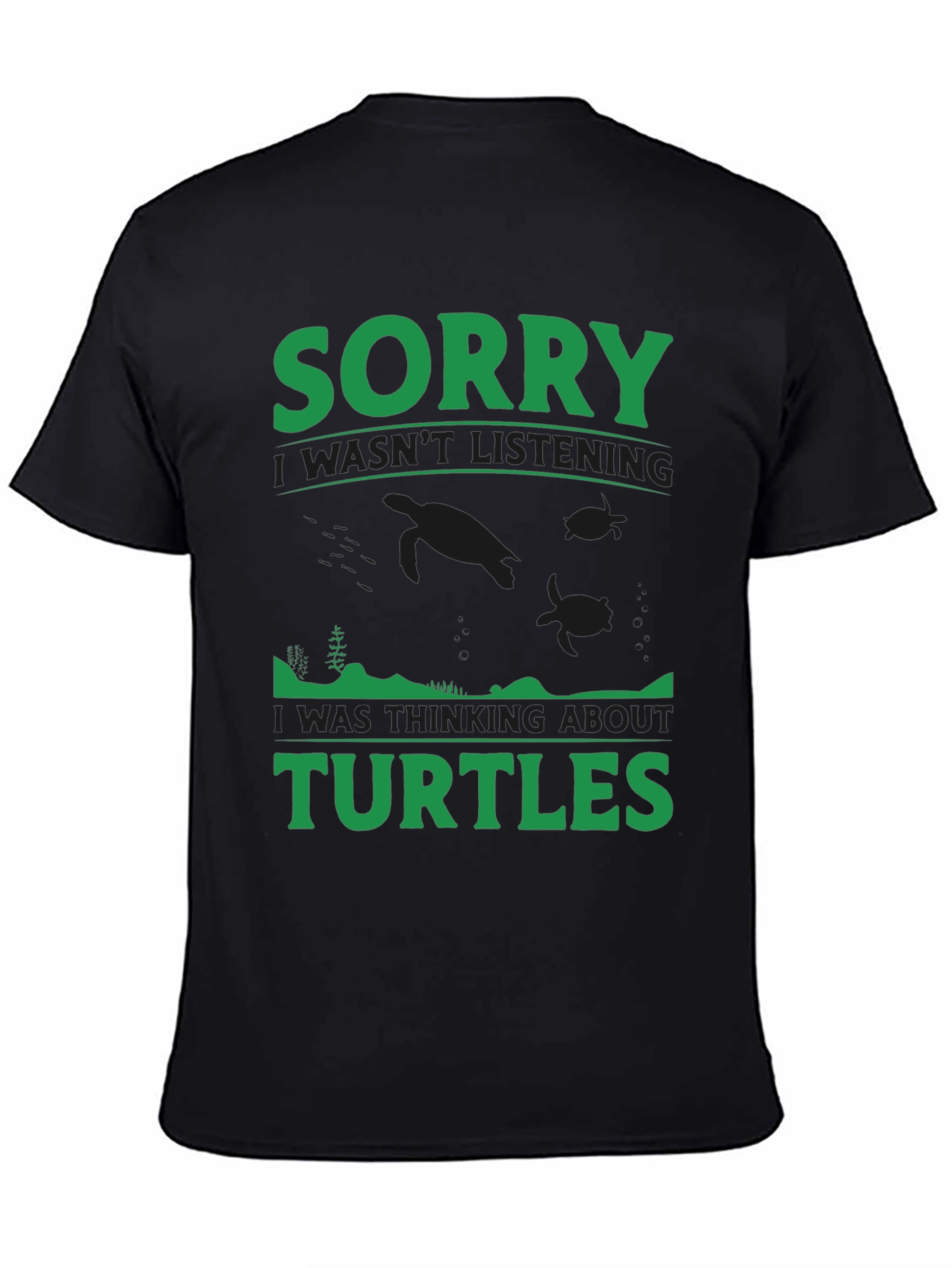 Sorry Turtles Black T-Shirt