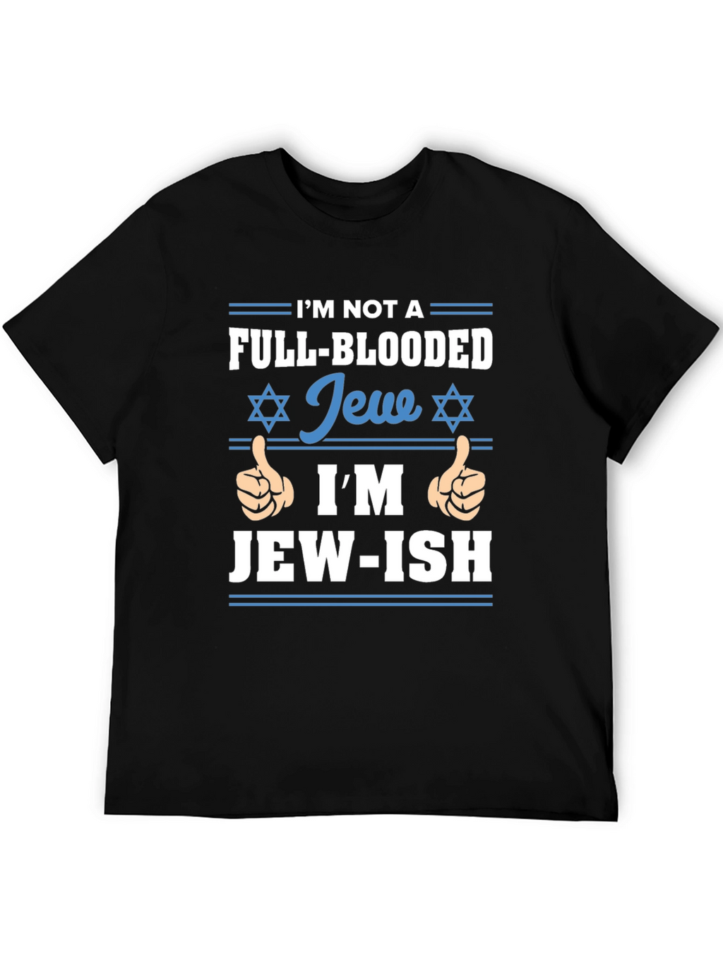 Jew-ish T-Shirt - Novelty Graphic Tee