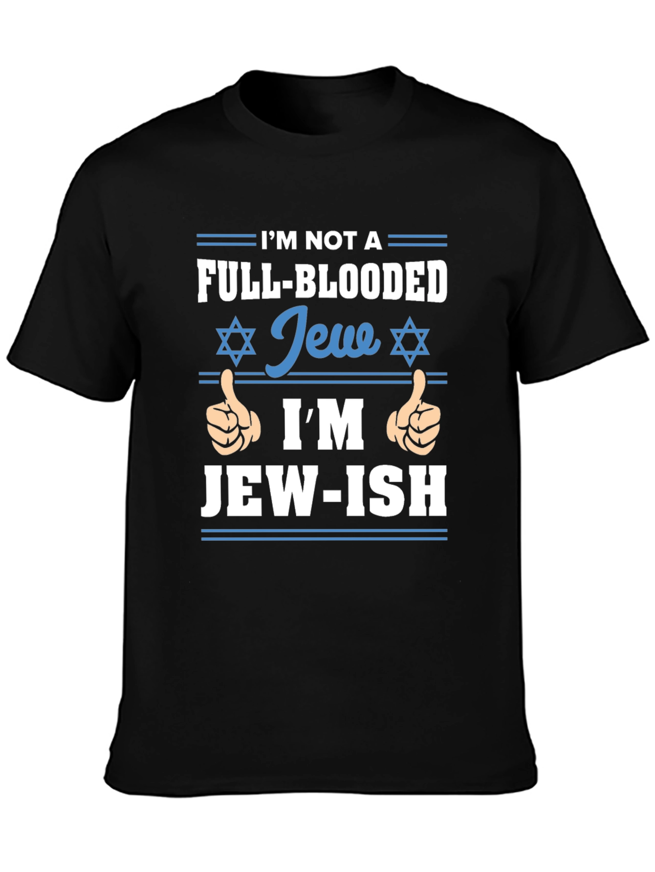Jew-ish T-Shirt - Novelty Graphic Tee