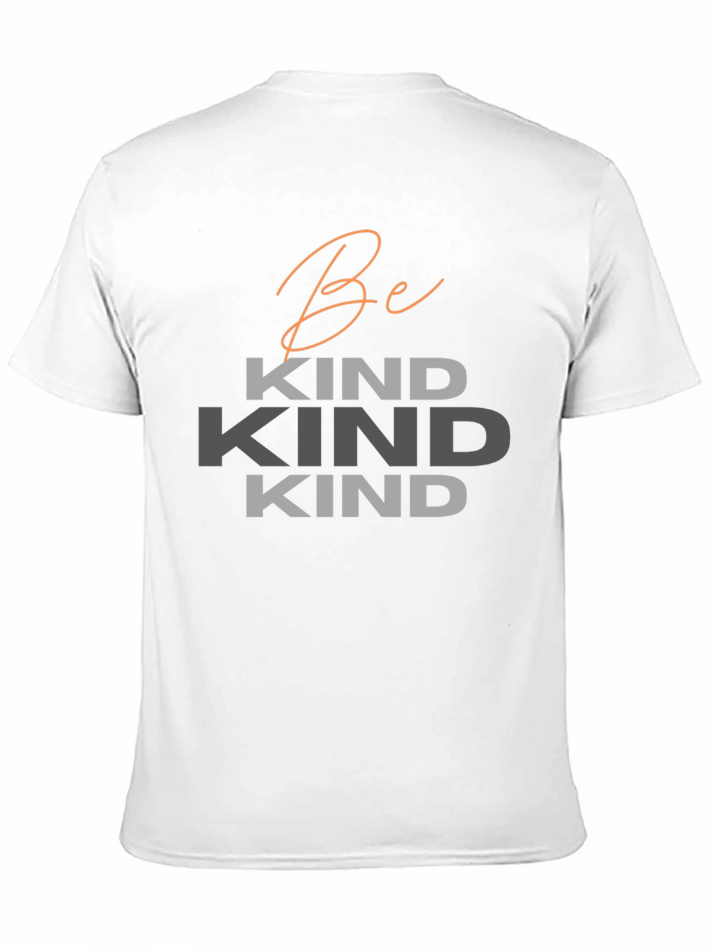Be Kind T-Shirt - Positive Message Tee