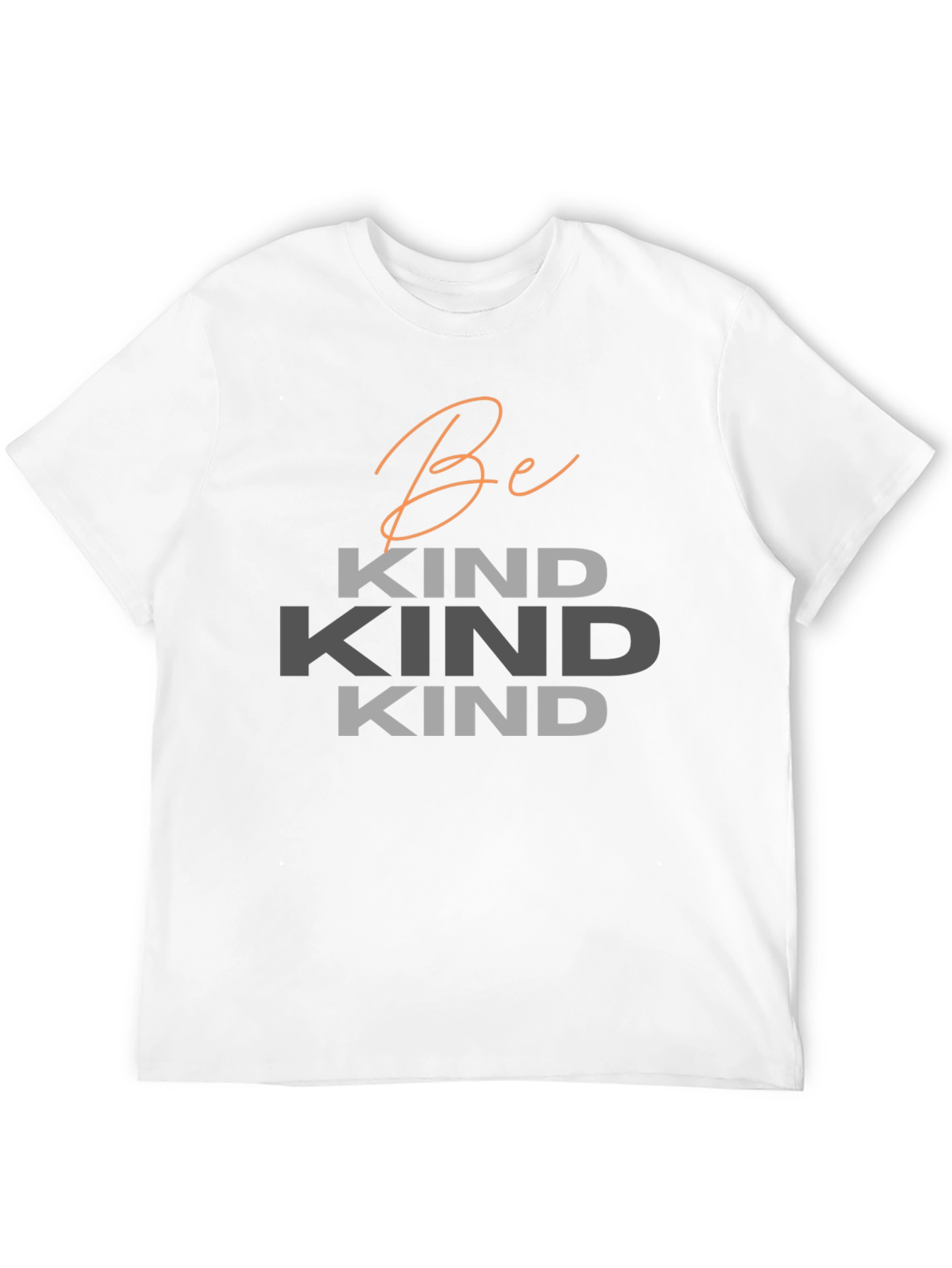 Be Kind T-Shirt - Positive Message Tee