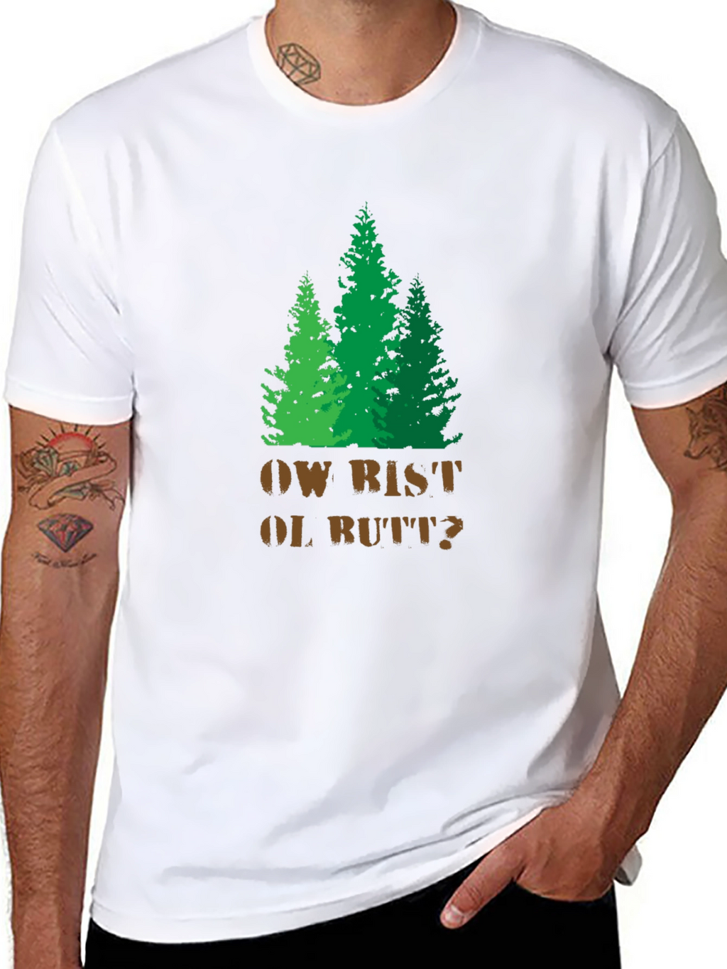 Funny Ow Bist Ol Butt? Forest Graphic T-Shirt