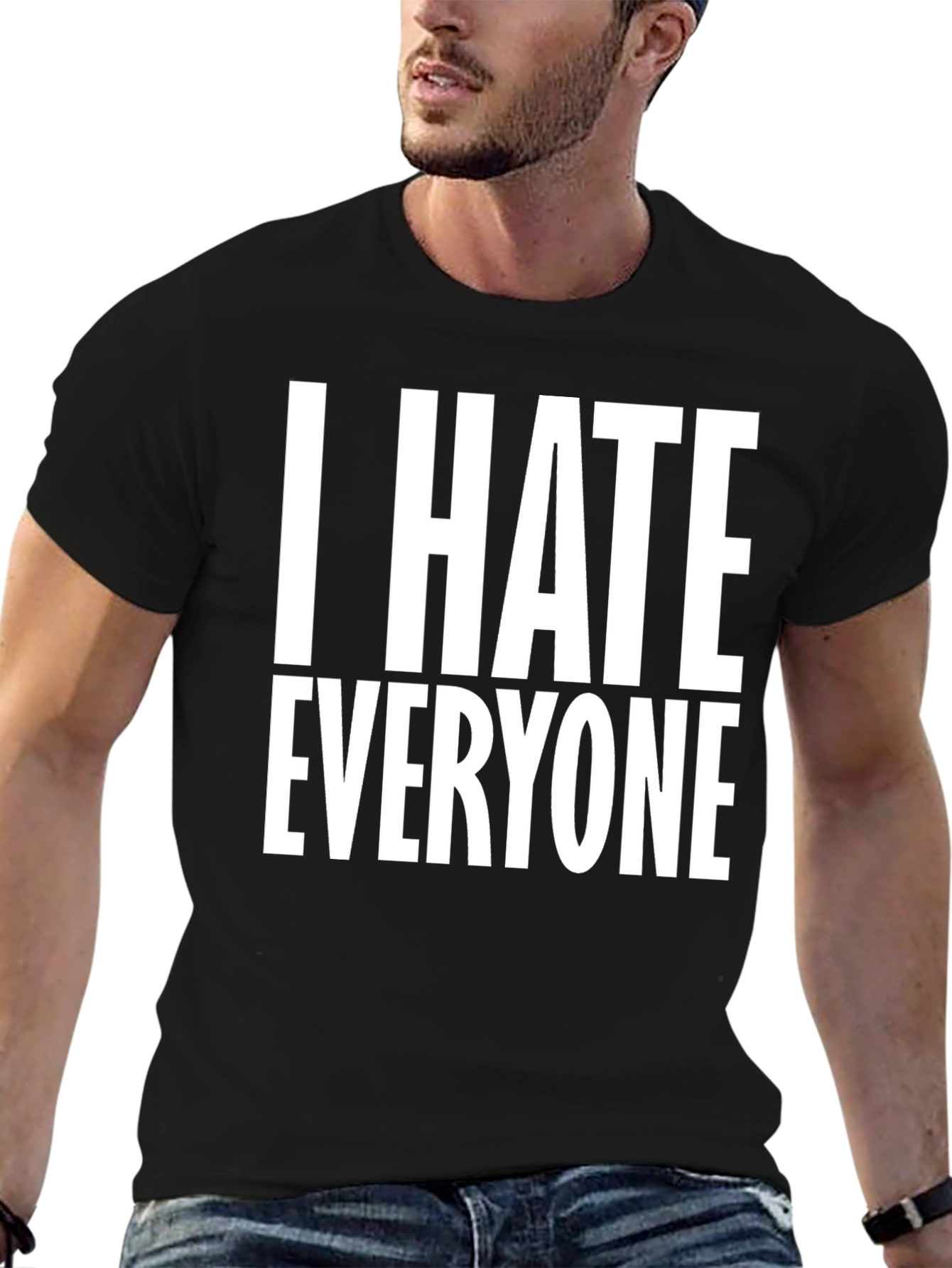 I Hate Everyone Black Graphic T-Shirt