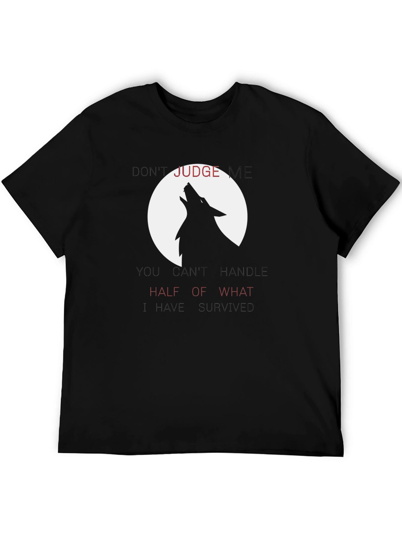 Wolf Howl Graphic Tee - Dont Judge Me Black T-Shirt