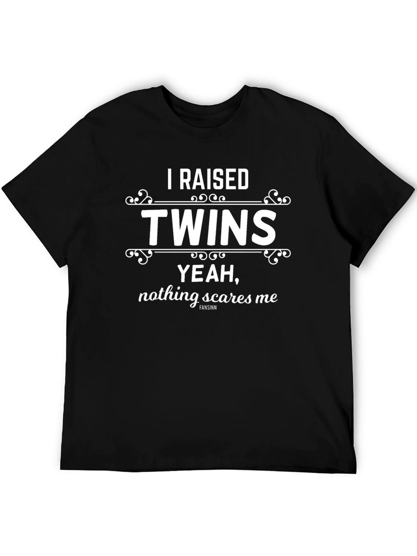 I Raised Twins T-Shirt Funny Parent Tee
