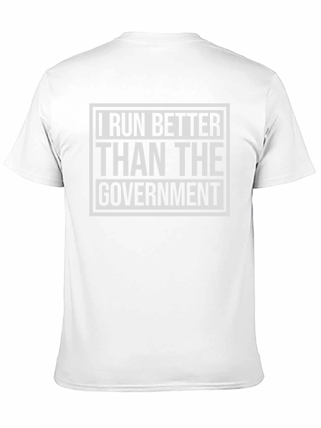 I Run Better Than The Government Black T-Shirt