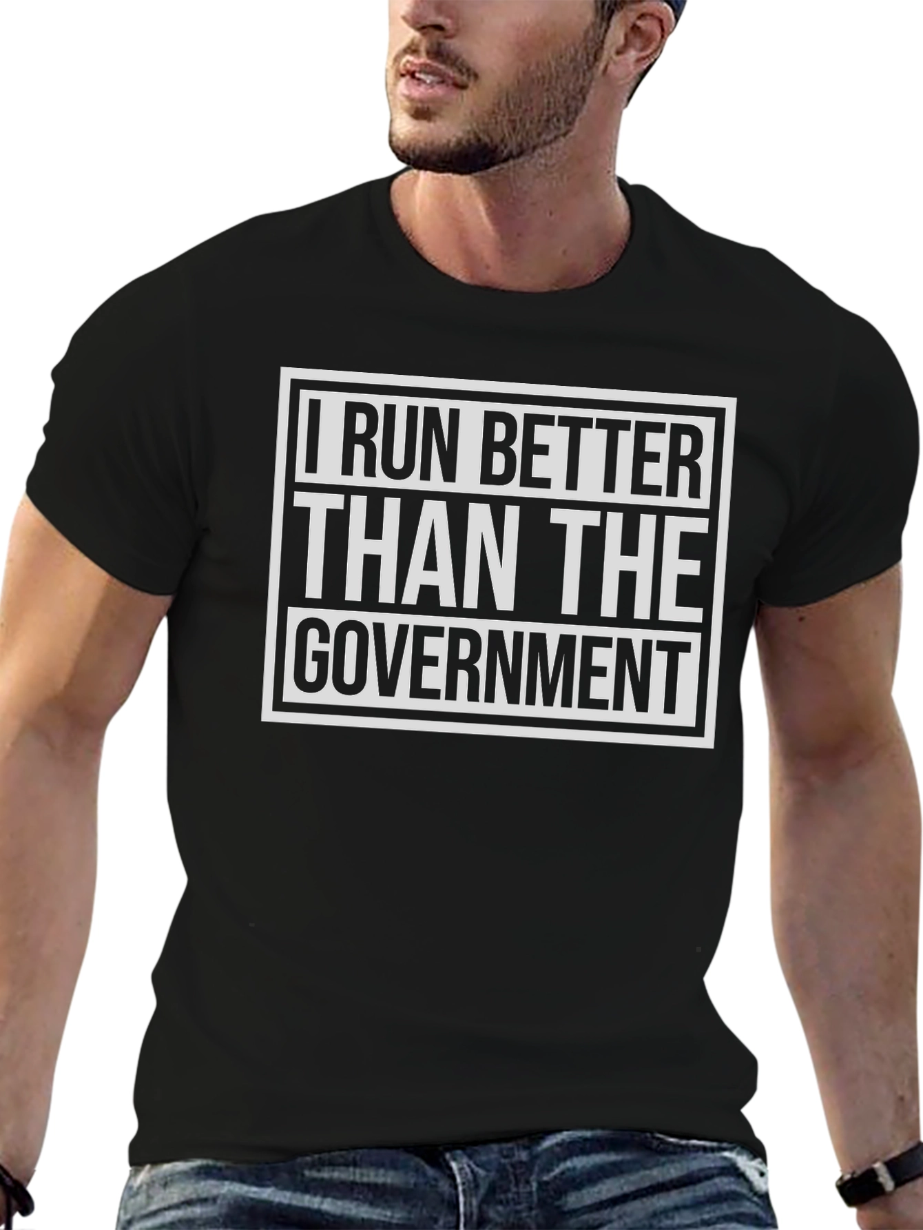 I Run Better Than The Government Black T-Shirt
