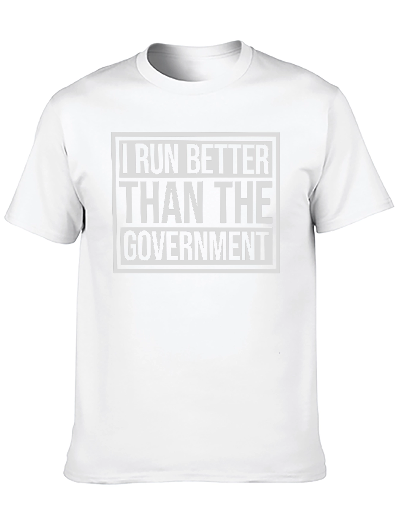 I Run Better Than The Government Black T-Shirt
