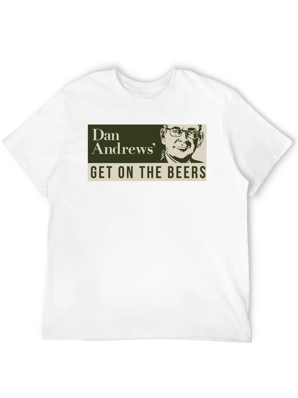 Dan Andrews Get On The Beers Graphic T-Shirt