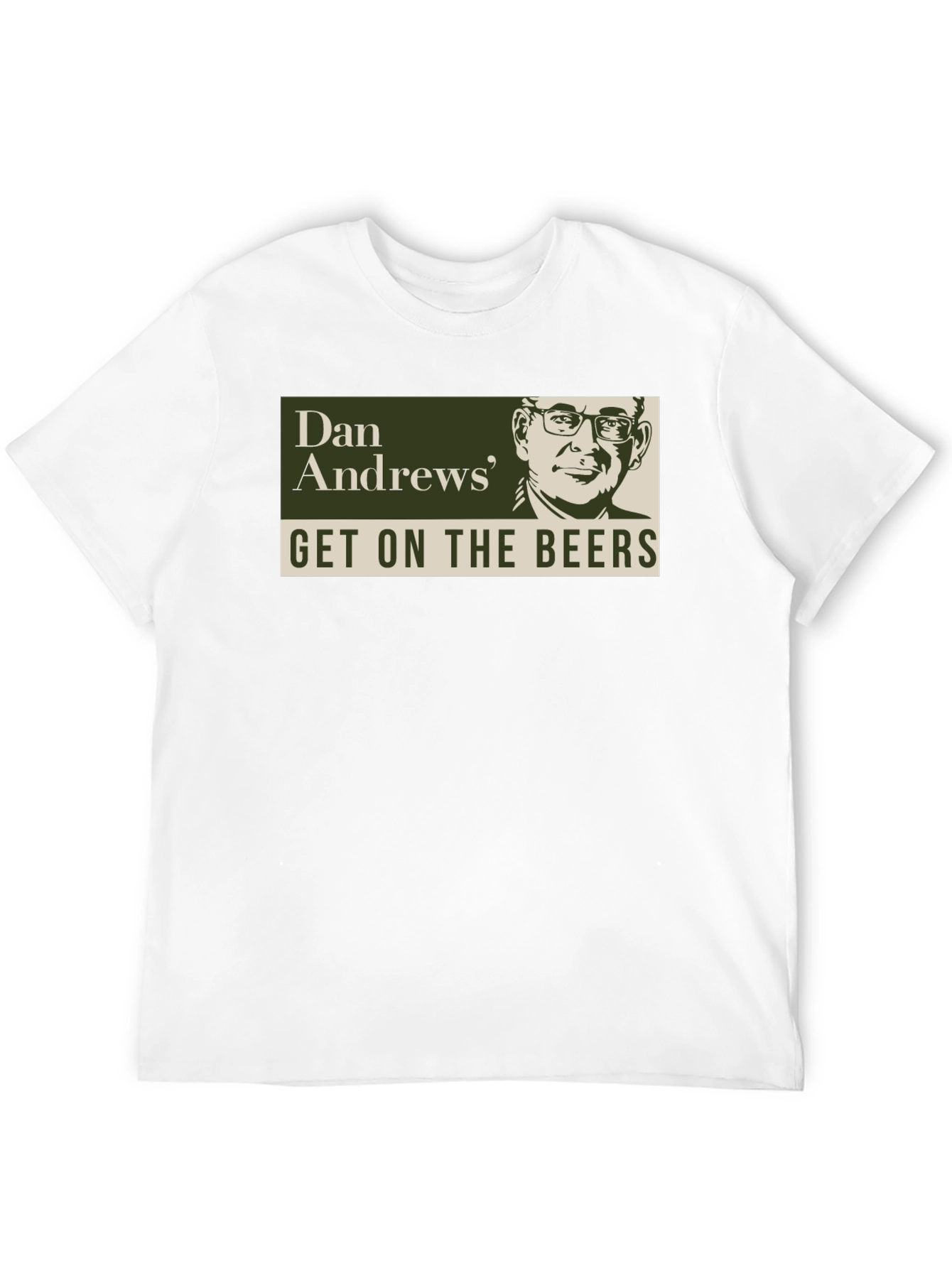 Dan Andrews Get On The Beers Graphic T-Shirt