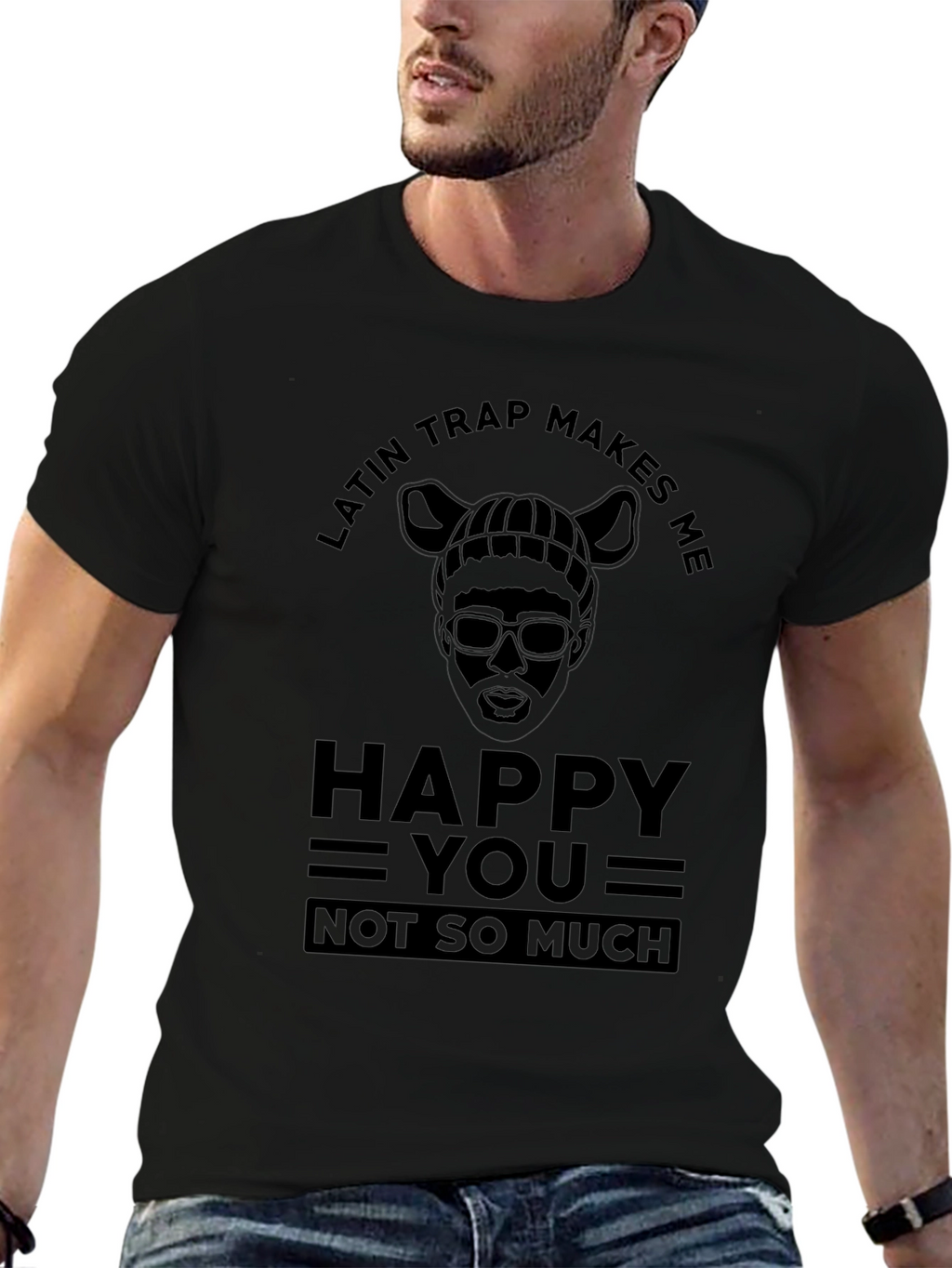Latin Trap Makes Me Happy T-Shirt