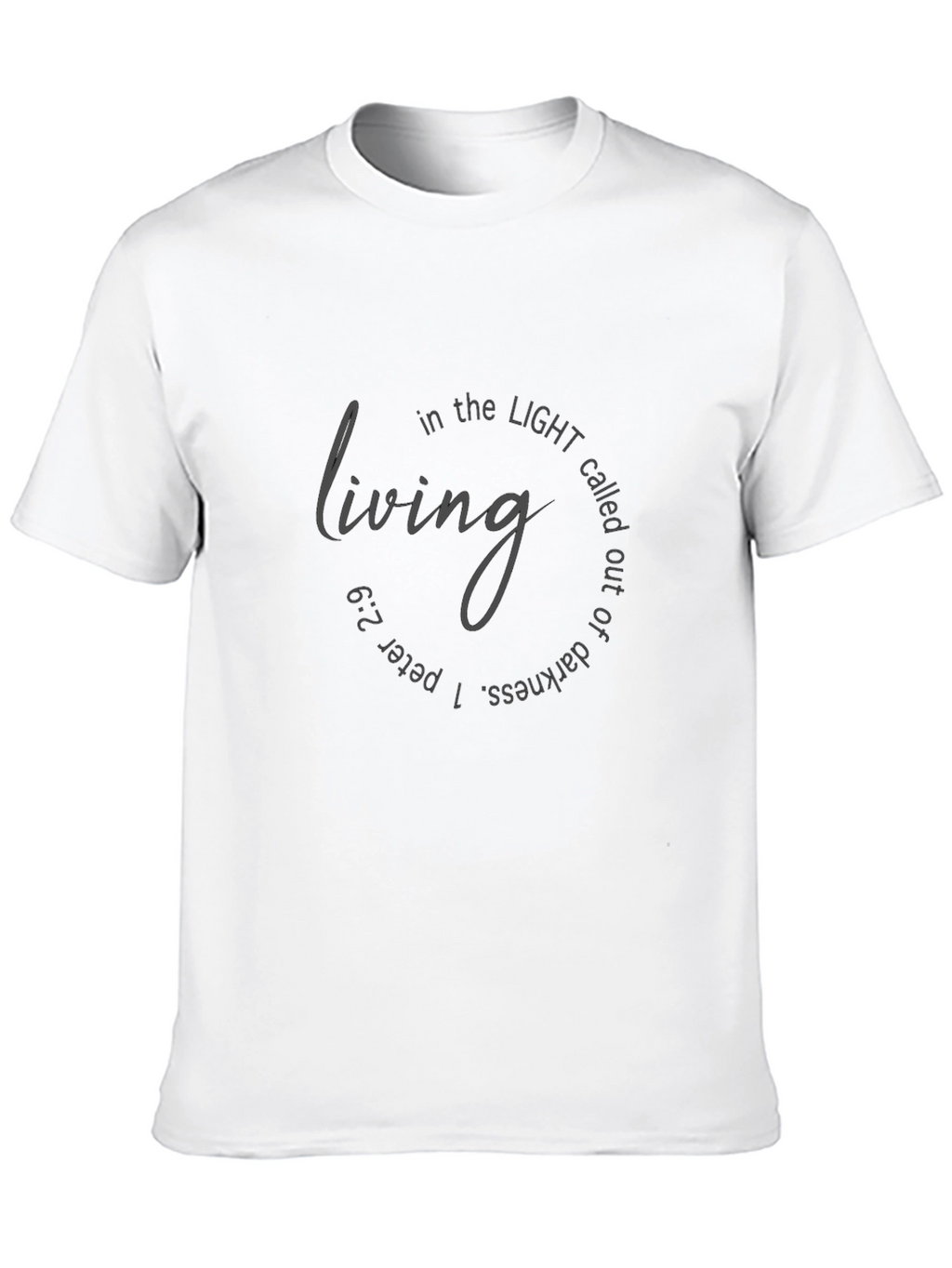 Living in the Light Christian T-Shirt