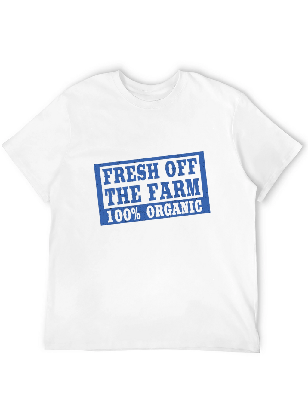 Fresh Off the Farm Organic T-Shirt