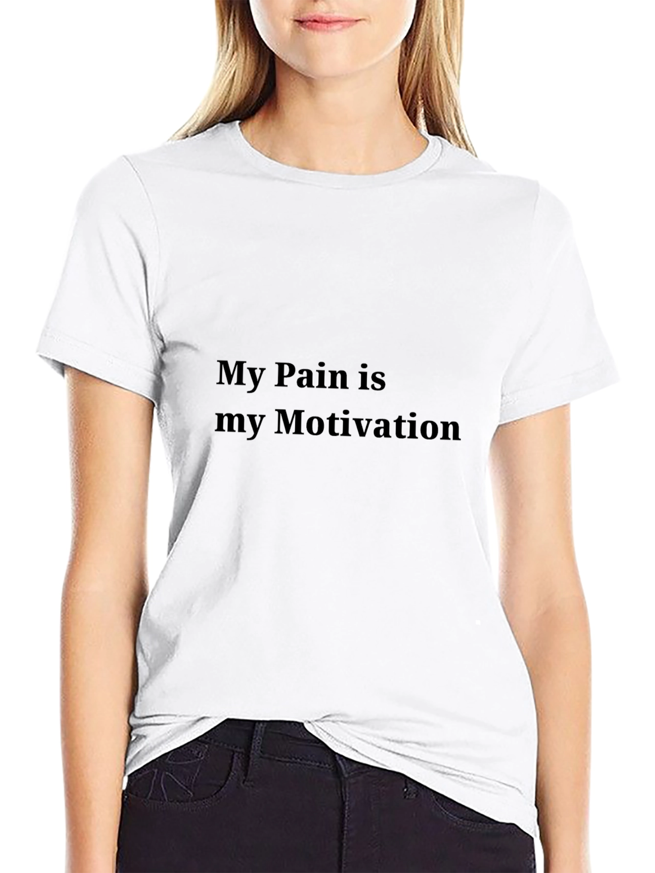 My Pain is My Motivation Graphic T-Shirt