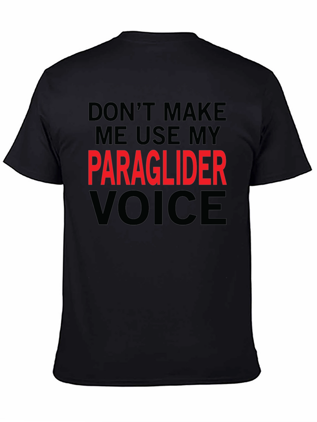 Paraglider Voice T-Shirt - Funny Aviation Tee
