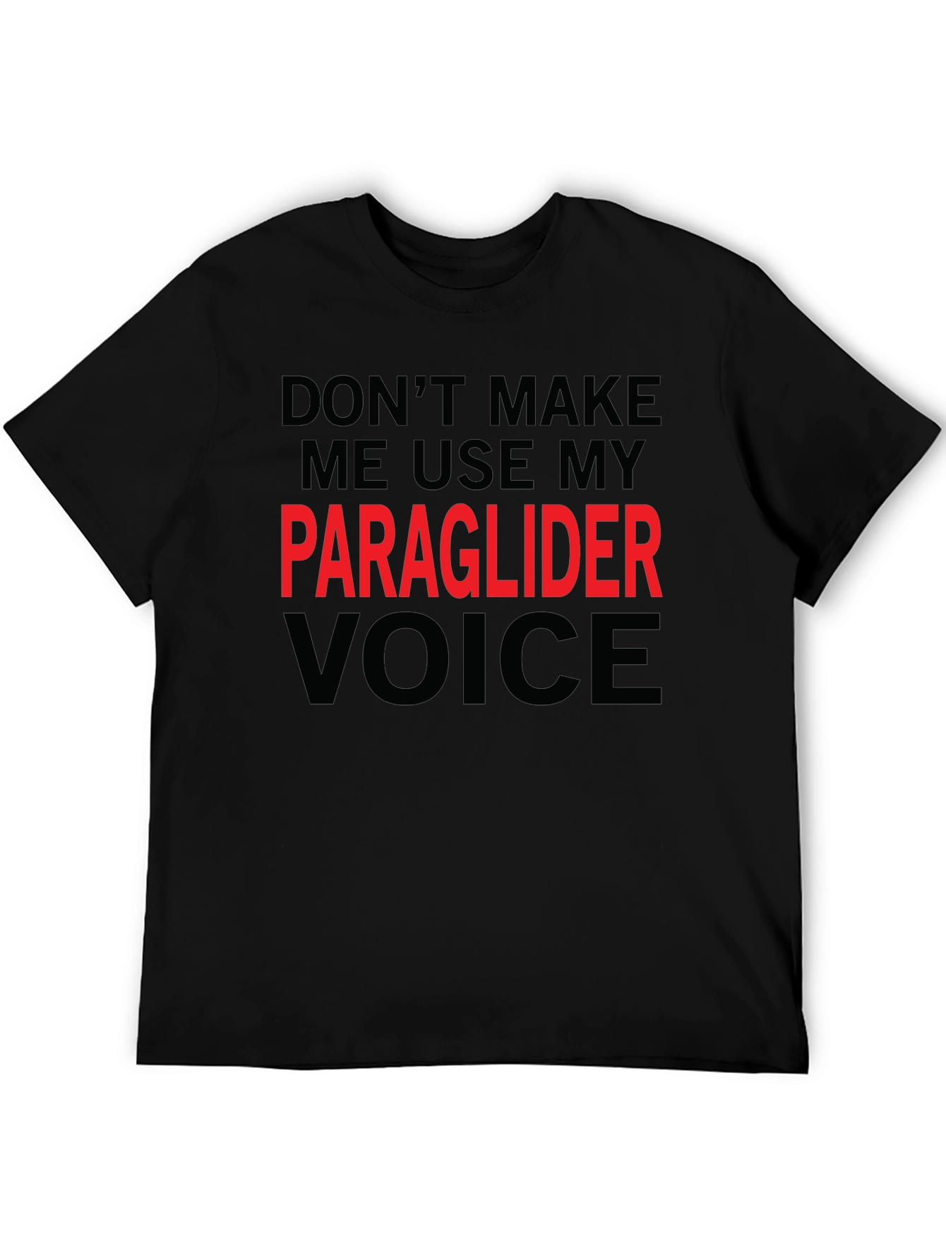 Paraglider Voice T-Shirt - Funny Aviation Tee
