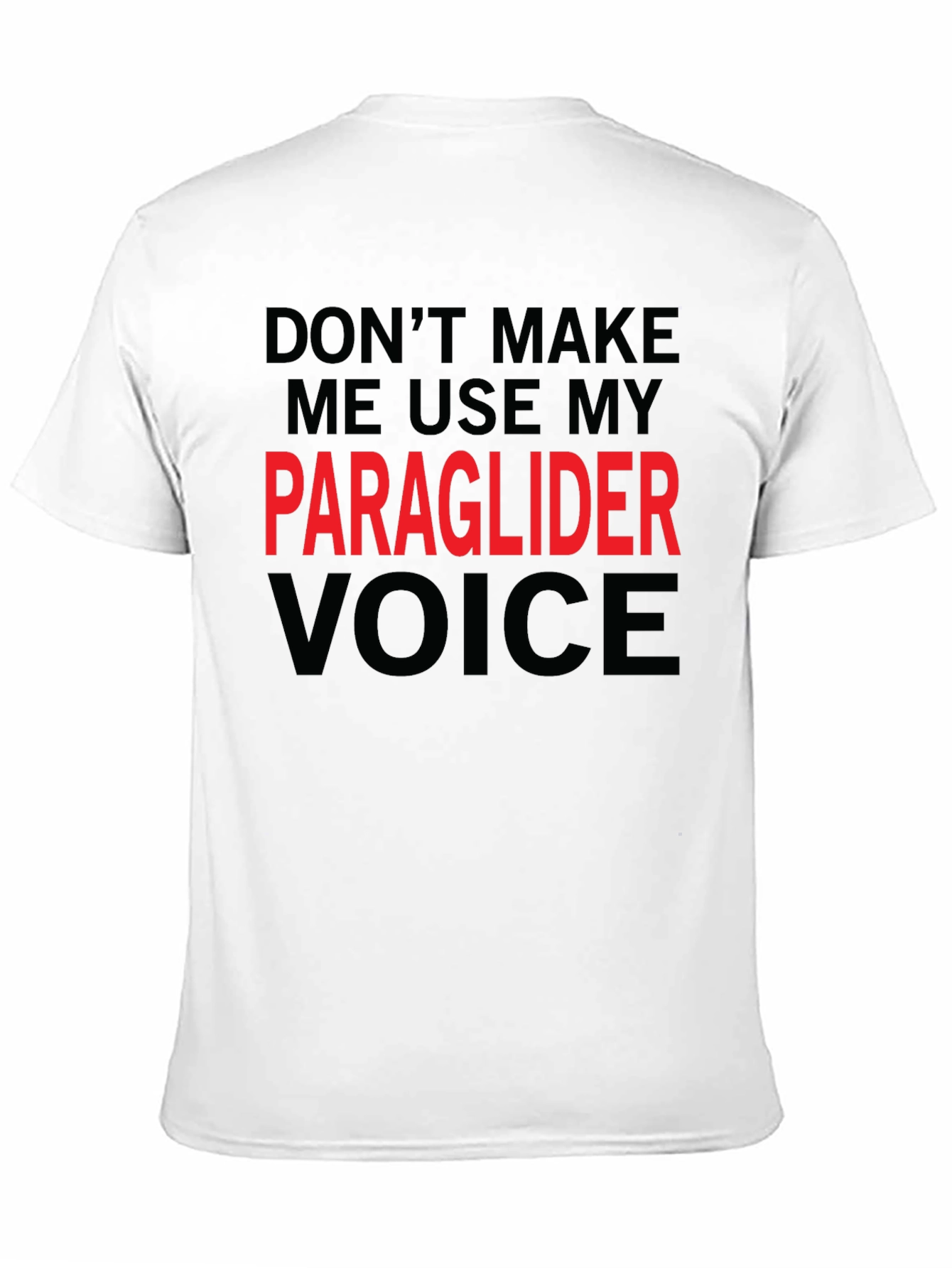 Paraglider Voice T-Shirt - Funny Aviation Tee