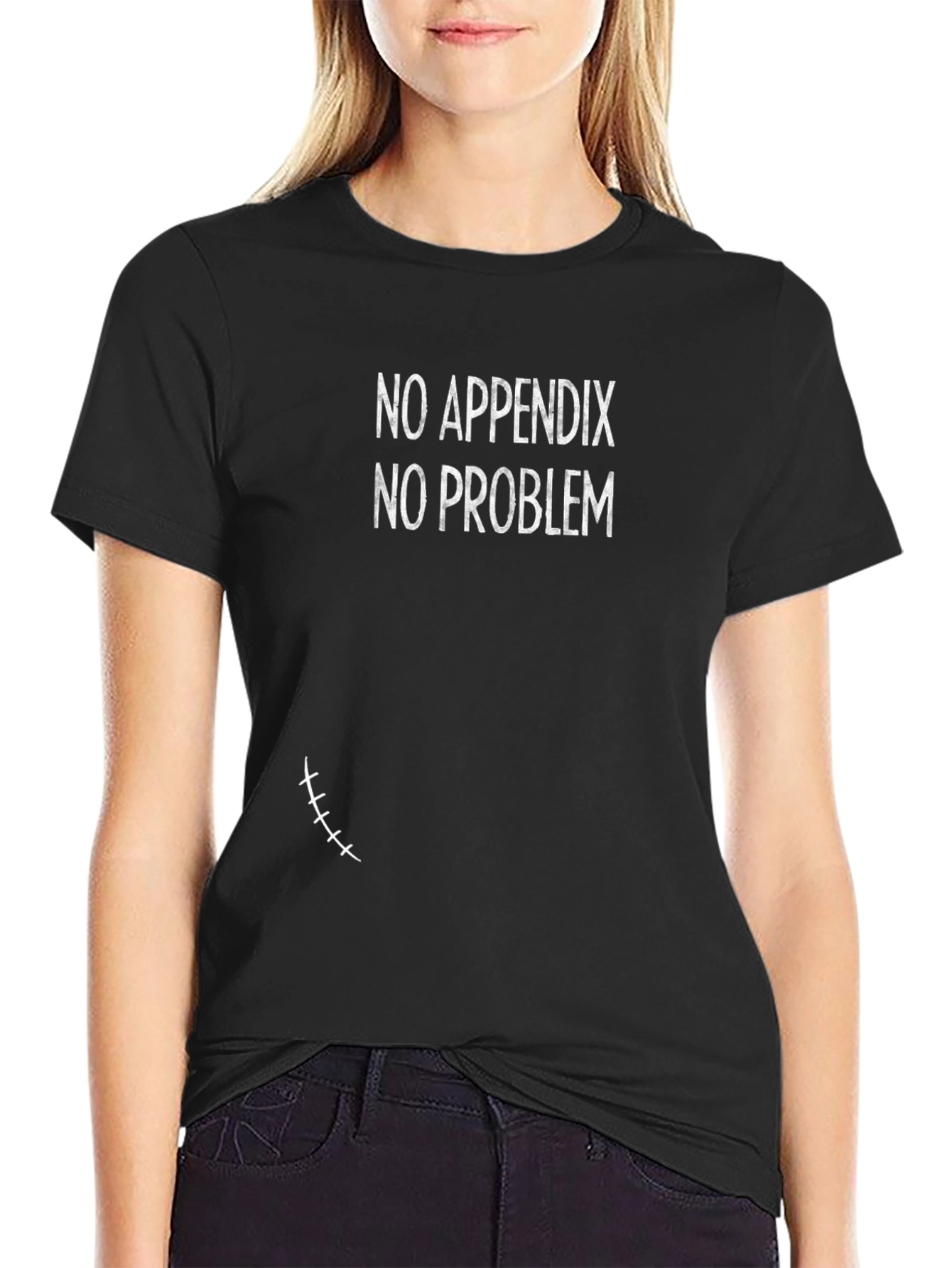 No Appendix No Problem T-Shirt