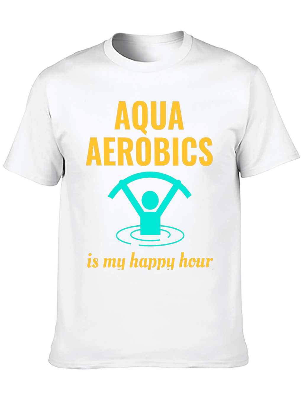 Aqua Aerobics Happy Hour Graphic T-Shirt
