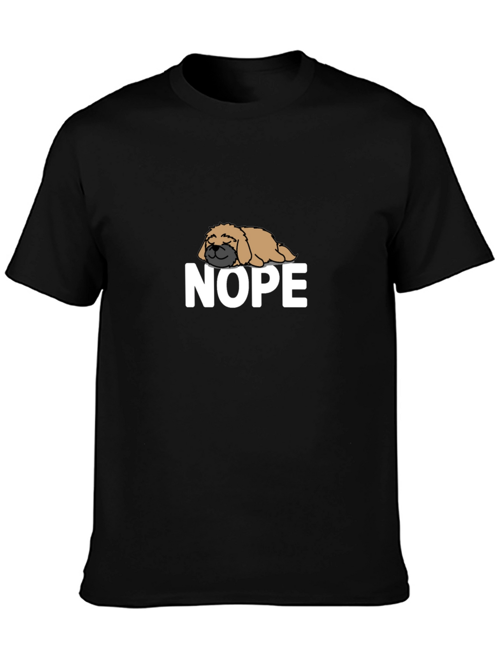 Nope Dog T-Shirt - Funny Lazy Dog Tee