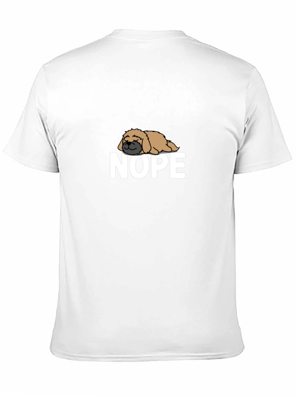 Nope Dog T-Shirt - Funny Lazy Dog Tee