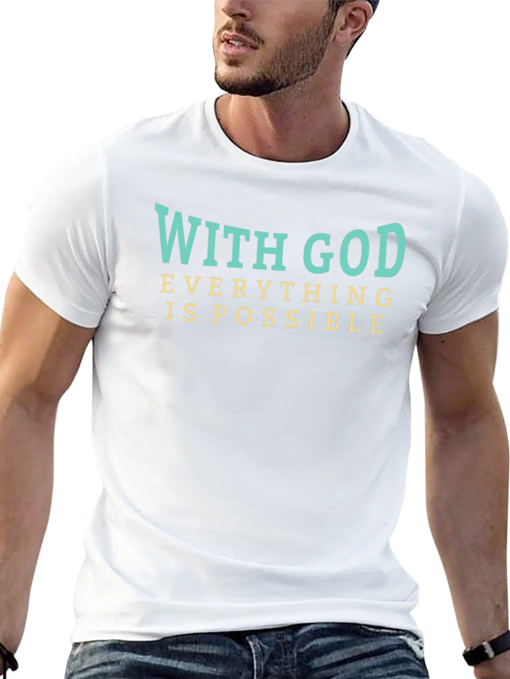 With God Everything is Possible T-Shirt