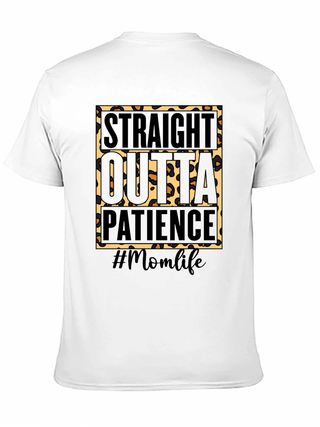 Straight Outta Patience Momlife Graphic Tee