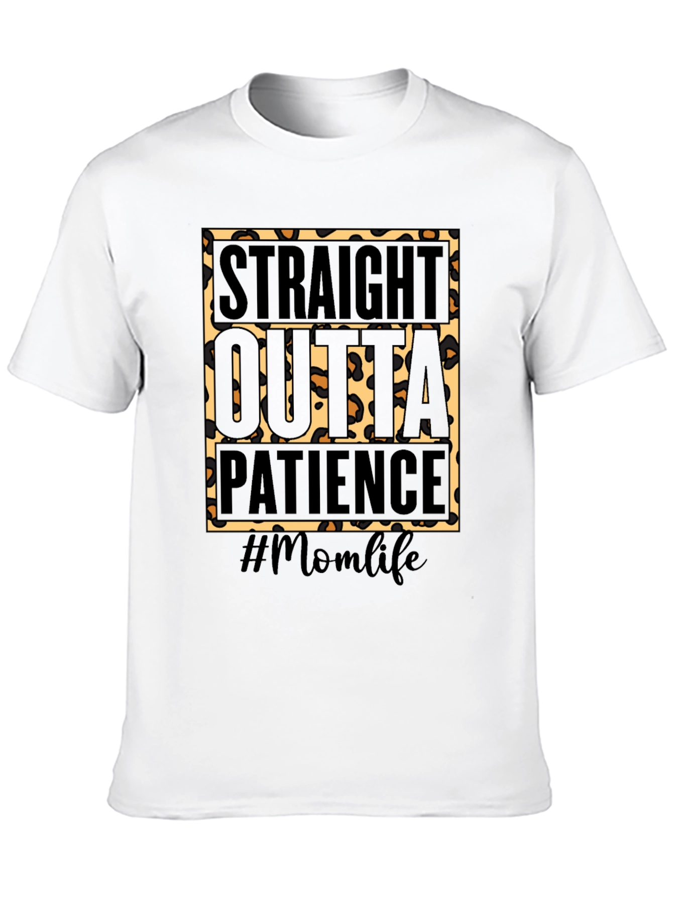 Straight Outta Patience Momlife Graphic Tee