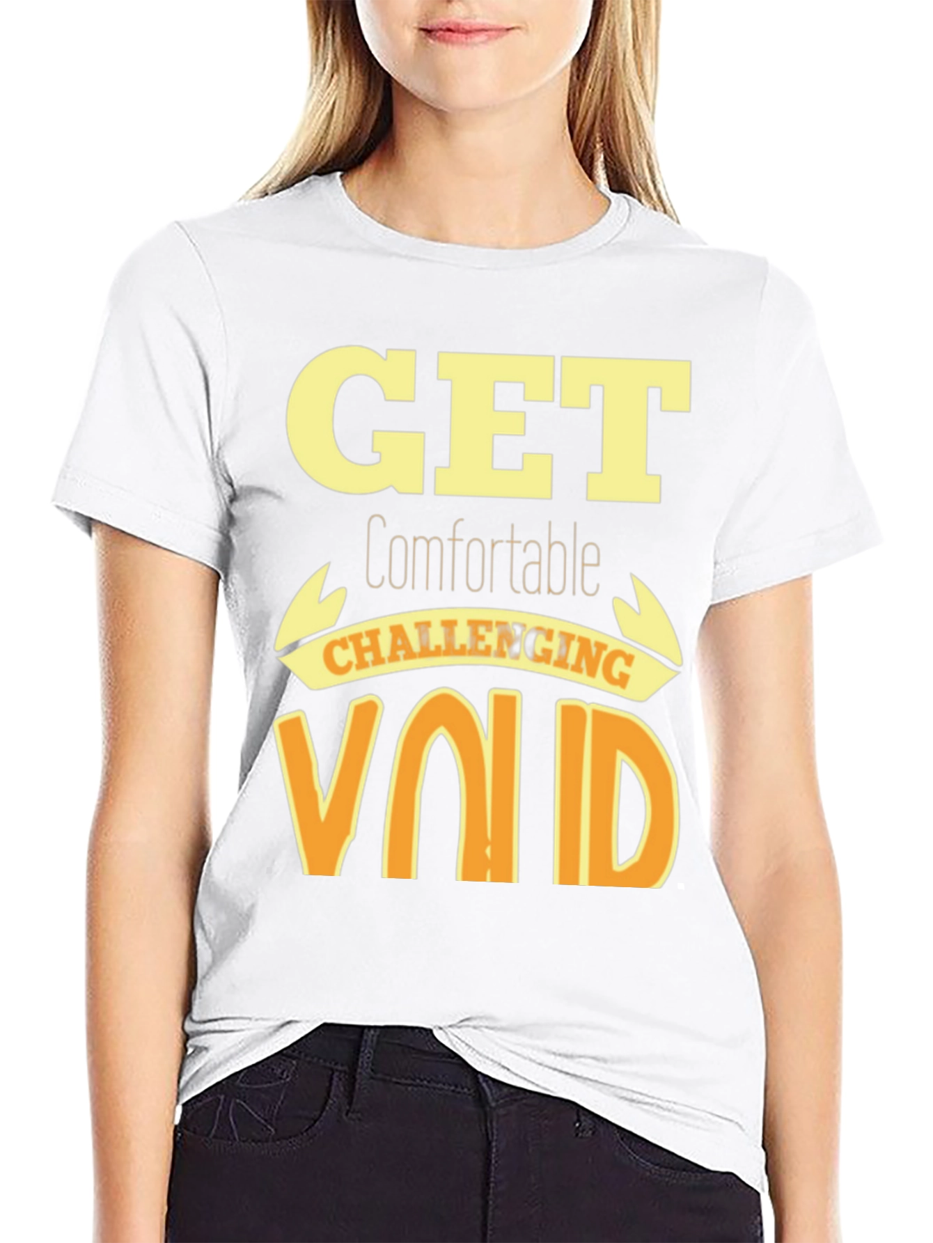 Get Comfortable Challenging Void T-Shirt