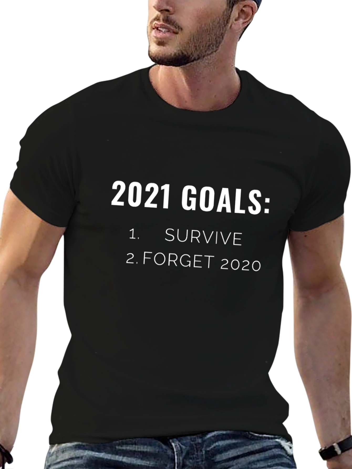 2021 Goals Graphic Tee - Survive & Forget 2020 Black T-Shirt
