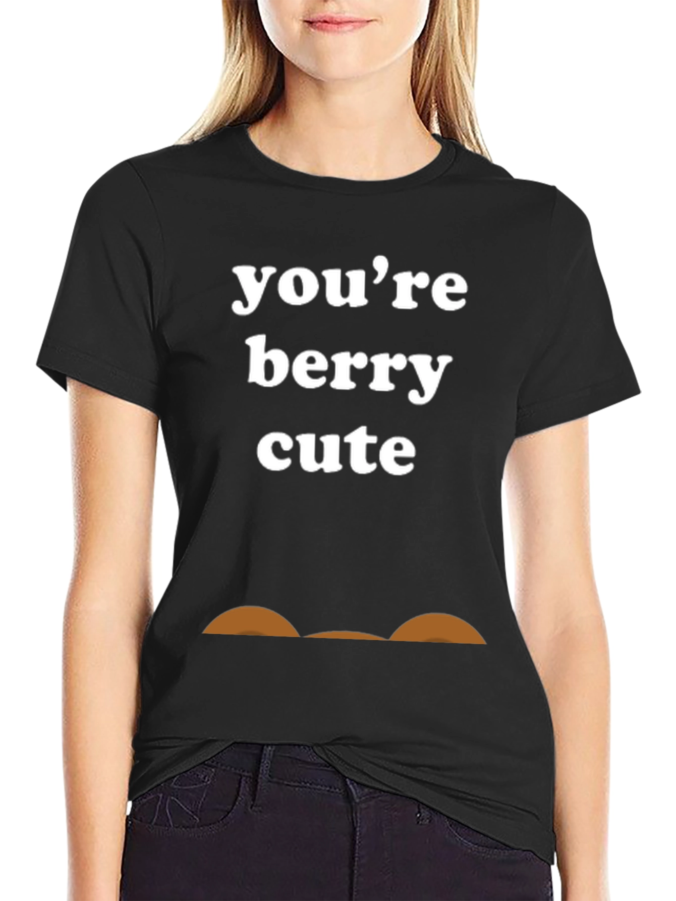 Youre Berry Cute Funny T-Shirt