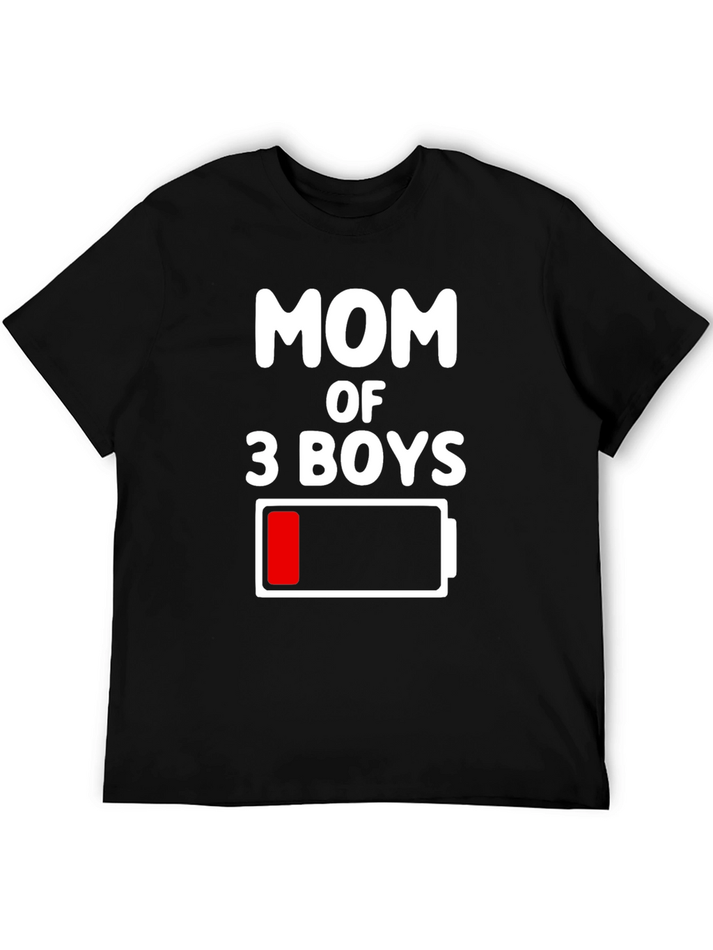 Mom of 3 Boys Low Battery Graphic Tee