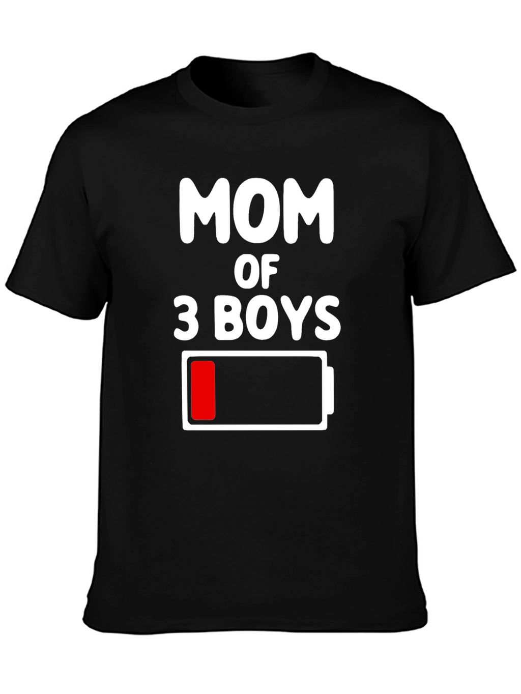 Mom of 3 Boys Low Battery Graphic Tee