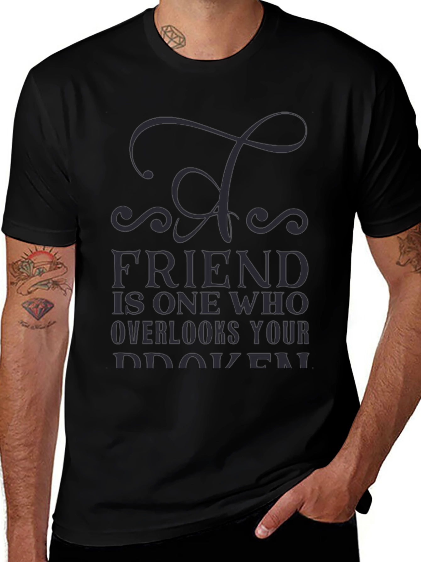 Mens Black T-Shirt - Friend Quote Graphic Tee