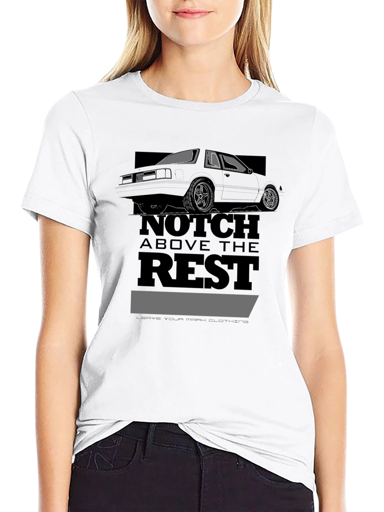 Notch Above the Rest T-Shirt