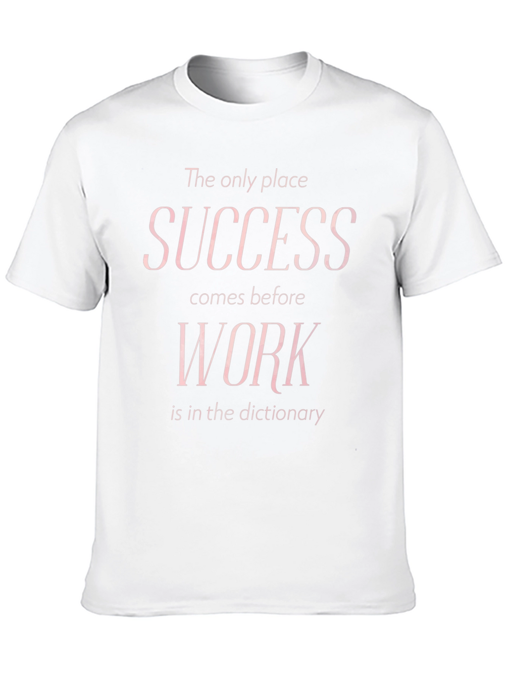 Motivational Success Before Work Black T-Shirt