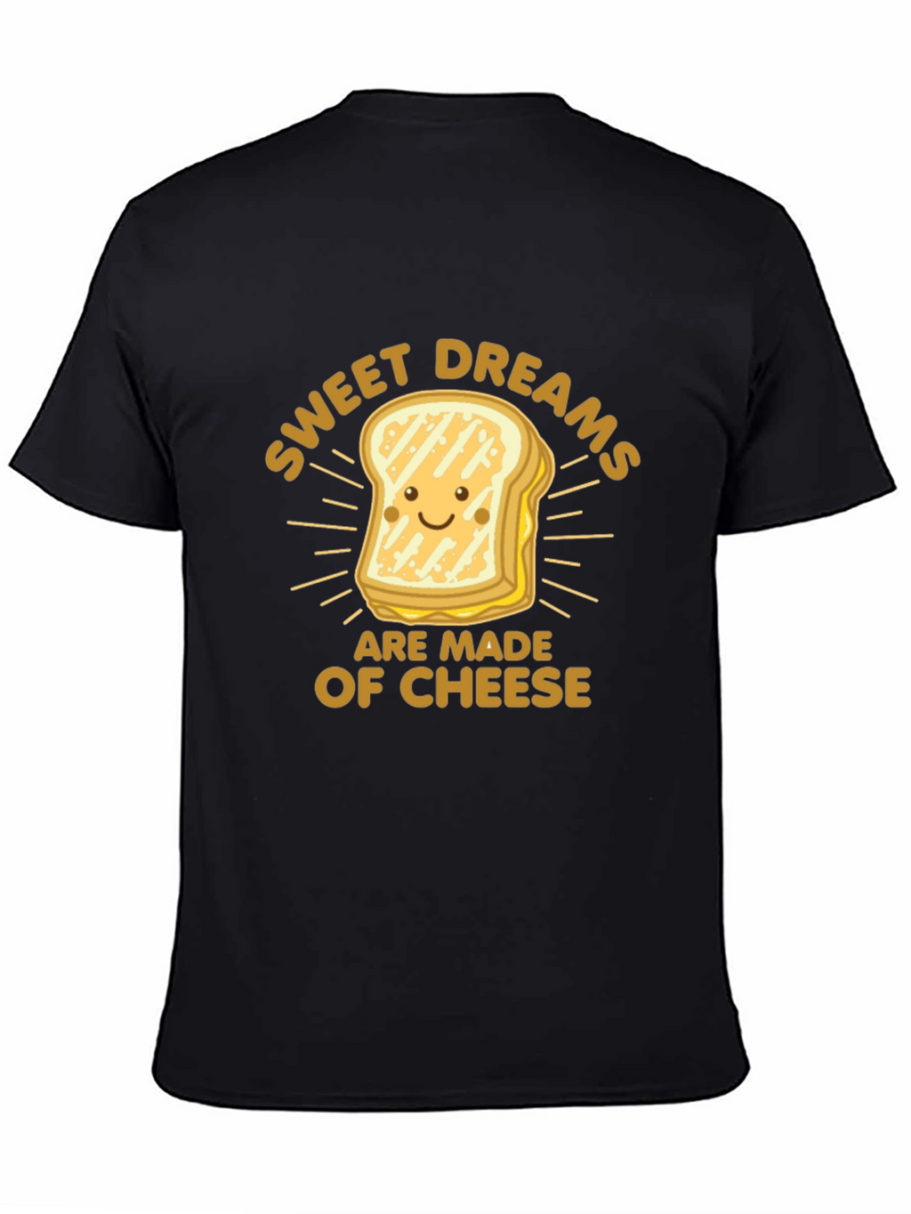Sweet Dreams Cheese T-Shirt: Funny Foodie Tee